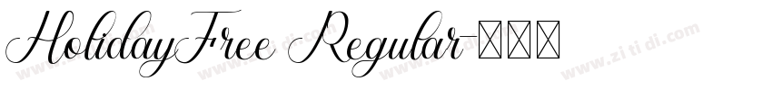 HolidayFree Regular字体转换